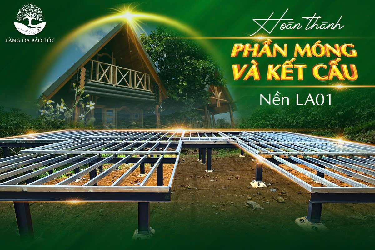 Làng Oa Hoàn Thành Phần Móng Nền LA01